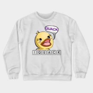 !Quack, Baby Duck, Quackers, Twitch Streamer Emote Crewneck Sweatshirt